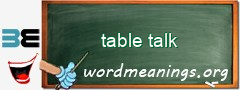 WordMeaning blackboard for table talk